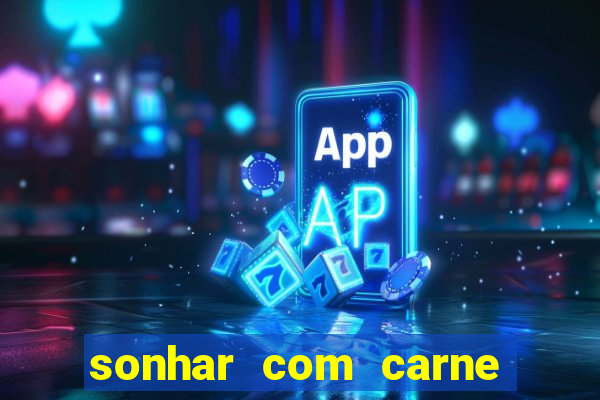 sonhar com carne de porco no jogo do bicho